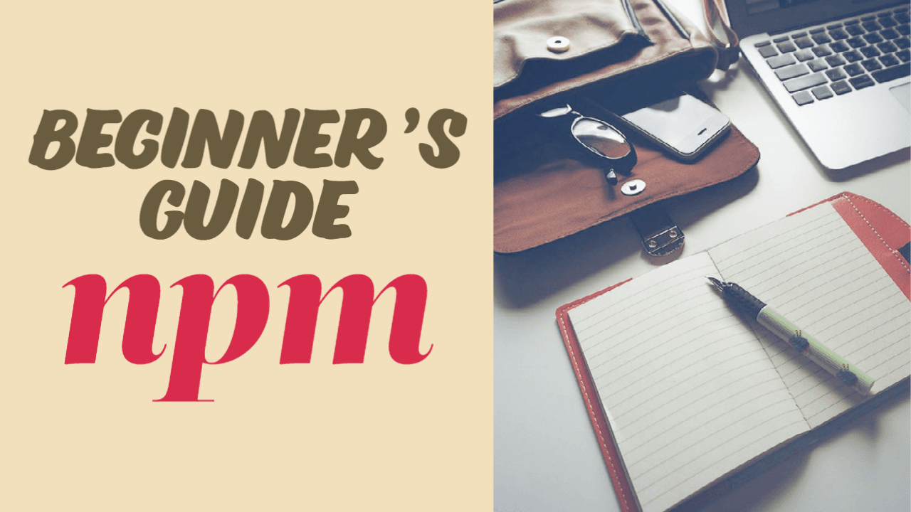 Beginner's Guide to npm | SrishCodes